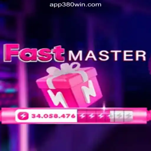 FastMaster: The Ultimate Online Slot Experience on 380win.COM