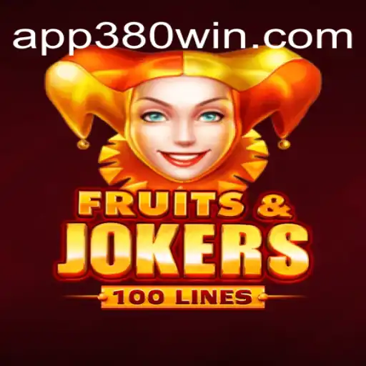 Exploring the Exciting World of FruitsAndJokers100: A Deep Dive Into Online Slots on 380win.COM