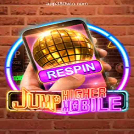 JumpHighermobile: Redefining Online Slots on 380win.COM Platform-Online Slots Brasil #1